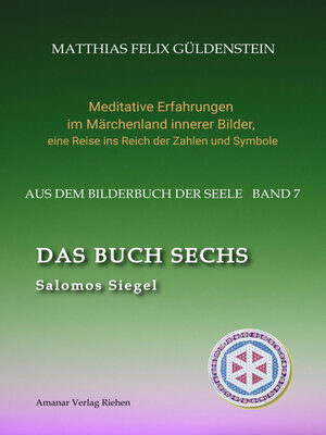 cover image of DAS BUCH SECHS; Davidsstern und Gleichgewicht; Die sechs Diener; Die Tarot-Sechser mit den Liebenden und dem Teufel; Die Runen des FUTARK;